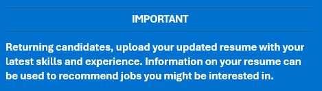 Important note for returning candidate to update their resumes.