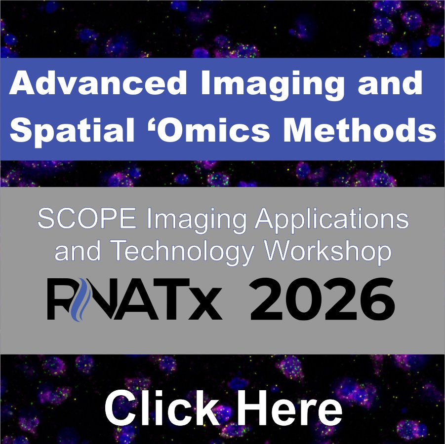 Button graphic for the Advanced Imaging and Spatial ‘Omics Methods SCOPE Imaging Applications and Technology Workshop at RNATx 2026. Click to view workshop details